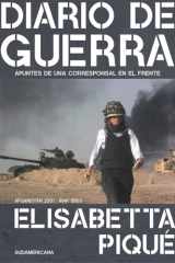 Diario de Guerra. Apuntes de una corresponsal en el frente - Afganistán 2001 - Irak 2003 cover image