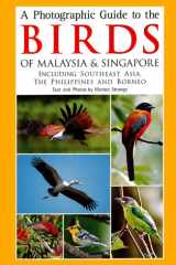 Photographic Guide to the Birds of Malaysia & Singapore cover image