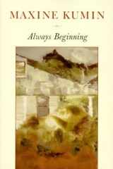 Always Beginning: Essays on a Life in Poetry cover image