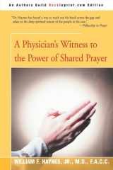A Physician's Witness to the Power of Shared Prayer cover image