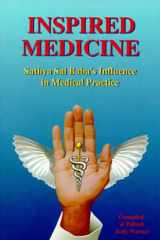 Inspired Medicine Sathya Sai Baba's Influence in Medical Practice cover image