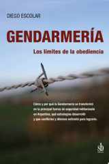 Gendarmería Los límites de la obediencia cover image