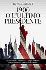 1900 o L'ultimo presidente cover image