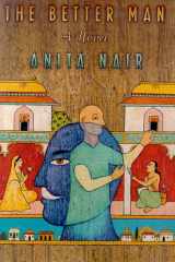 The Better Man A Novel cover image