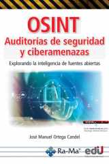 OSINT. Auditorías de seguridad y ciberamenazas Explorando la inteligencia de fuentes abiertas cover image