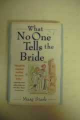 What No One Tells the Bride cover image
