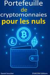 Portefeuille de cryptomonnaies pour les nuls (French Edition) cover image