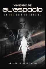 Viniendo de El'espacio La Historia de Crystal cover image