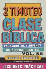 Clase Bíblica para Adultos y Jóvenes Guía Principiantes - 2 Timoteo - Lecciones Prácticas cover image