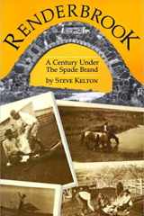 Renderbrook A Century Under the Spade Brand cover image