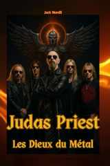 Judas Priest: Les Dieux du Métal (French Edition) cover image