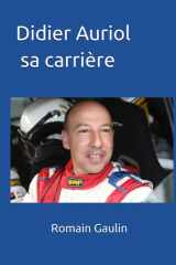 Didier Auriol sa carrière (French Edition) cover image