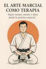 El Arte Marcial como Terapia cover image