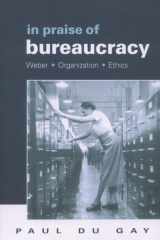 In Praise of Bureaucracy cover image