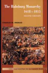 The Habsburg Monarchy, 1618-1815 cover image