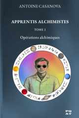Apprentis Alchimistes - Tome 2 - Opérations alchimiques cover image