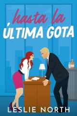 Hasta la Última Gota cover image