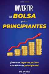 Invertir en Bolsa para Principiantes - Generar Ingresos Passivos Cuando Eres Principiante cover image