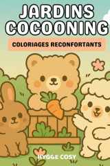 Jardins cocooning - Coloriages réconfortants cover image