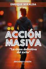 Acción masiva: “La clave definitiva del éxito” (Éxito verdadero) cover image