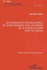 Les fondements socioculturels du vivre-ensemble chez les Kongo de la vallée du - Niari (XVIIe-XXe siè cover image