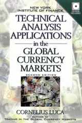 Technical Analysis Applications In The Global Currency Markets Second Edition cover image