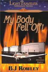 My Body Fell Off! cover image