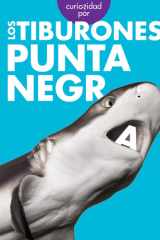 Curiosidad por los tiburones punta negra (Spanish Edition) cover image