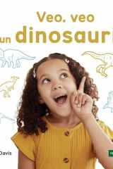 Veo, veo un dinosaurio/ I'm thinking of a dinosaur (Veo, Veo Un Animal (I'm Thinking of an Animal)) (Spanish Edition) cover image