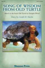 Song of Wisdom from Old Turtle Based on the Book Old Turtle by Douglas Wood cover image