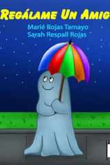 Regálame un amigo (Spanish Edition) cover image