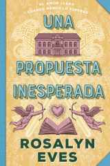 Una propuesta inesperada: Segunda entrega de Amores de temporada (Unexpected Seasons, 2) (Spanish Edition) cover image