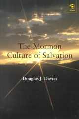 The Mormon Culture of Salvation: Force, Grace and Glory cover image