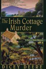 The Irish Cottage Murder A Torrey Tunet Mystery cover image
