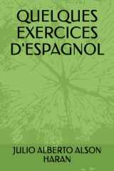 QUELQUES EXERCICES D'ESPAGNOL (French Edition) cover image