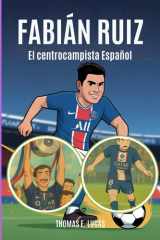 Fabian Ruiz: El centrocampista Español (Spanish Edition) cover image