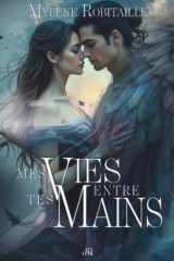 Mes vies entre tes mains (French Edition) cover image