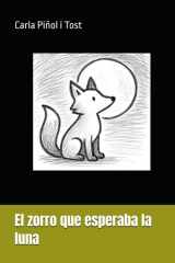 El zorro que esperaba la luna cover image