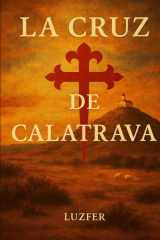 La Cruz de Calatrava cover image