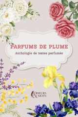 Parfums de plume - Anthologie de textes parfumés cover image