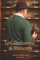 Le Collectionneur de Rhinocéros cover image