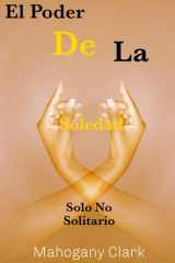 El Poder de la Soledad - Solo No Solitario cover image