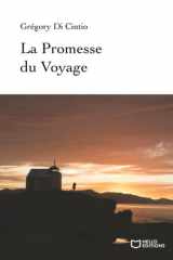 La Promesse du Voyage (French Edition) cover image