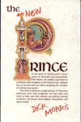 The New Prince Machiavelli Updated for the Twenty-First Century cover image
