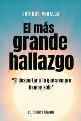 El más grande hallazgo - "El despertar a lo que siempre hemos sido." cover image