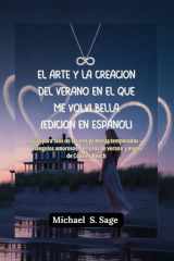 El arte y la creación del verano en el que me volví bella (Edición en español) - Guía para fans de las tres primeras temporadas - triángulos amorosos, secretos de verano y magia de Cousins Beach cover image