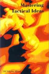 Mastering Tactical Ideas cover image