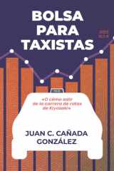 Bolsa Para Taxistas - (O Como Salir de la Carrera de Ratas de Kiyosaki) cover image
