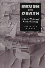 Brush with Death: A Social History of Lead Poisoning cover image