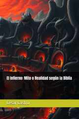El Infierno - Mito o Realidad según la Biblia cover image